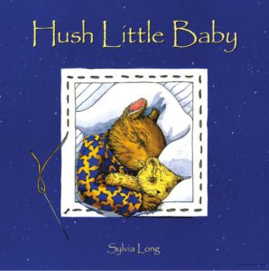 Hush Little Baby Sylvia Long